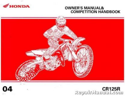 Official 2004 Honda CR125R Owners Manual