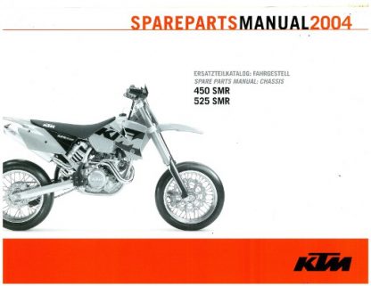 Official 2004 KTM 450 525 SMR Chassis Spare Parts Manual