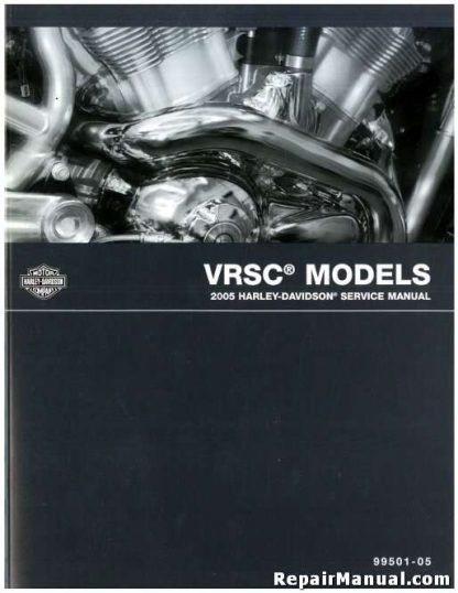 Official 2005 Harley Davidson V-ROD VRSC Repair Manual