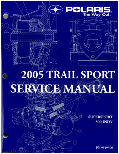 2005 Polaris Indy Supersport Edge Touring Snowmobile Service Manual