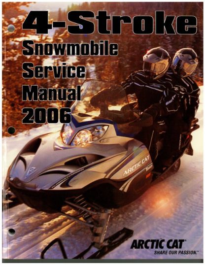 Official 2006 Arctic Cat All 4-Stroke Snowmobile Factory Service Manual