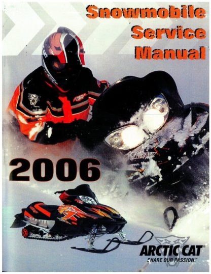 Official 2006 Arctic Cat All Snowmobiles WITHOUT 4-STROKES Factory Service Manual