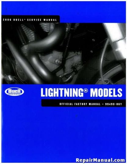 Official 2006 Buell Lightning Motorcycle Service Manual