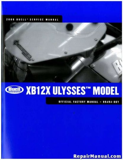 Official 2006 Buell XB12X Ulysses Service Manual