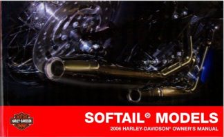 Official 2006 Harley Davidson Softail Owners Manual