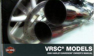 Official 2006 Harley Davidson VRSC Owners Manual