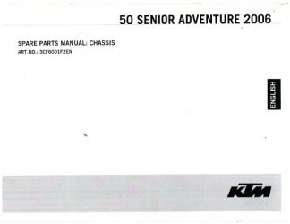 Official 2007 KTM 50 Senior Adventure Chassis Spare Parts Manual