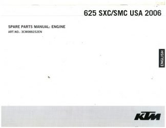 Official 2006 KTM 625 SXC SMC Engine Spare Parts Manual