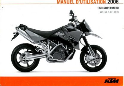 Official 2006 KTM 950 Supermoto Owners Manual Paper In French
