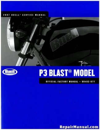 Official 2007 Buell P3 Blast Factory Service Manual