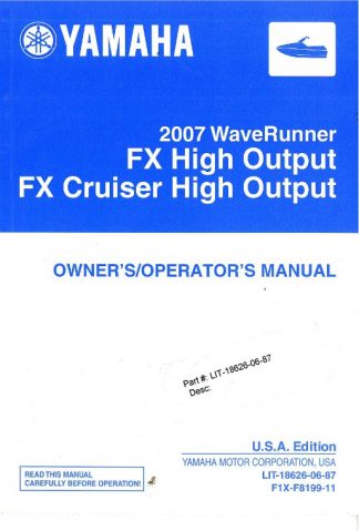 Official 2007 FX1100AF Yamaha FX Cruiser High Output Factory Owners Manual