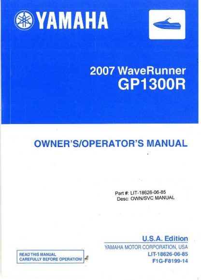 Official 2007 GP1300F Yamaha WaveRunner Factory Owners Manual