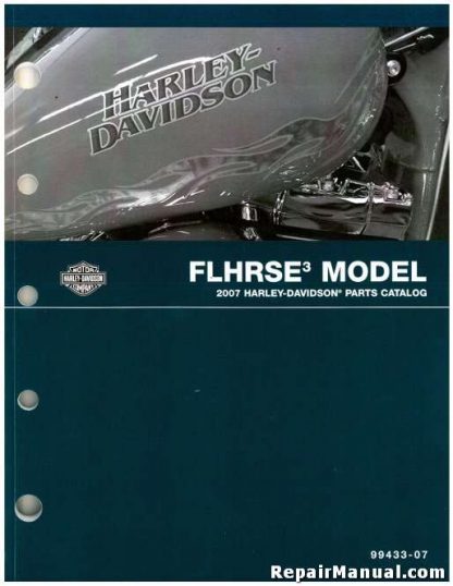 Official 2007 Harley Davidson FLHRSE3 Parts Manual