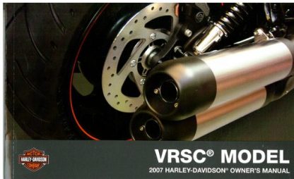 Official 2007 Harley Davidson VRSC Owners Manual
