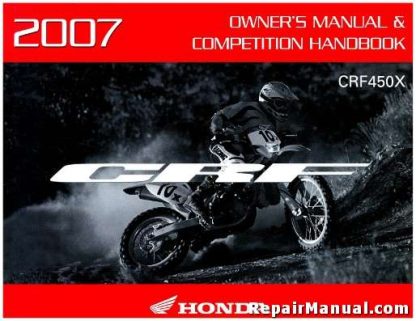 Official 2007 Honda CRF450X Owners Manual