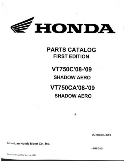 Official 2008-2009 Honda VT750C VT750CA Factory Parts Manual