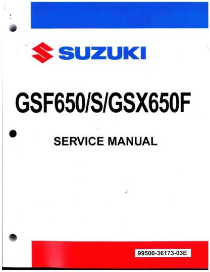 Official 2008-2009 Suzuki GSF650 S GSX650F Factory Service Manual