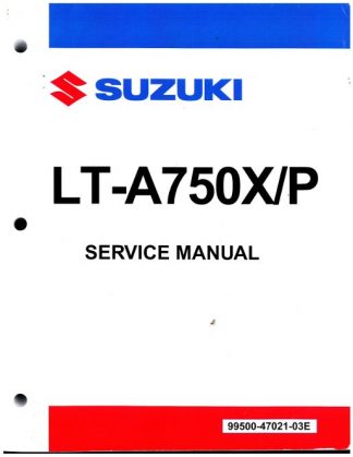 Official 2008-2009 Suzuki LT-A750X P KingQuad Factory Service Manual