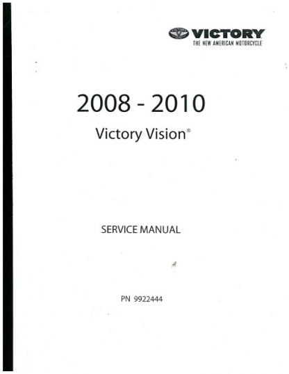 Official 2008-2010 Victory Vision Base Deluxe Factory Service Manual