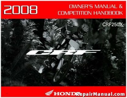 Official 2008 Honda CRF250X Motorcycle Factory Owners Manual