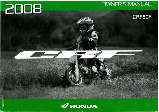 Official 2008 Honda CRF50F Factory Owners Manual