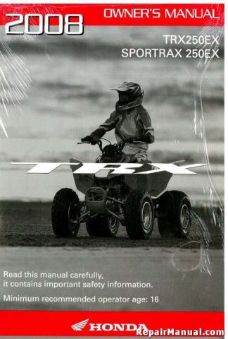 Official 2008 Honda TRX250EX Sportrax ATV Factory Owners Manual