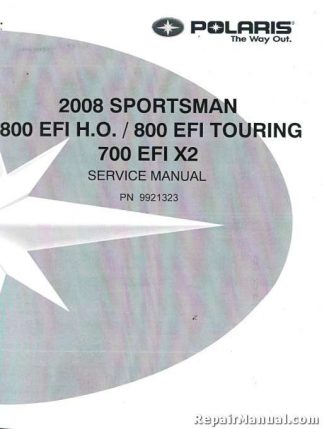 Official 2008 Polaris Sportsman Factory Service Manual
