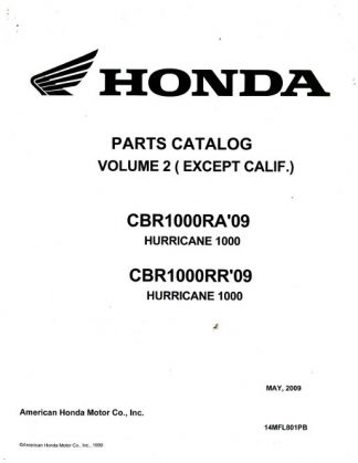 Official 2009-2010 Honda CBR1000RA RR HURRICANE 1000 VOLUME 2 EXCEPT CALIFORNIA Factory Parts Manual