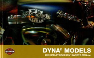 Official 2009 Harley Davidson Dyna Owners Manual