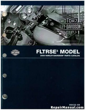 Official 2009 Harley Davidson FLTRSE3 Parts Manual