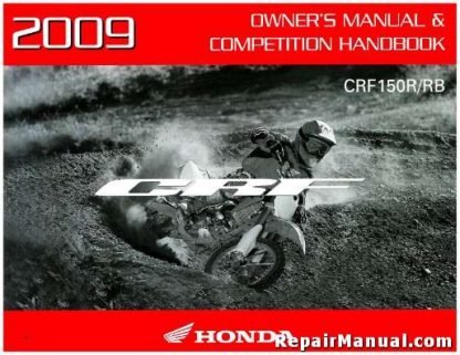 Official 2009 Honda CRF150R Expert Motorcycle Factory Owners Manual