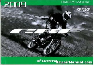 Official 2009 Honda CRF230F Motorcycle Factory Owners Manual