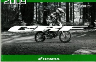 Official 2009 Honda CRF70F Factory Owners Manual