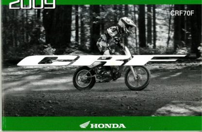 Official 2009 Honda CRF70F Factory Owners Manual