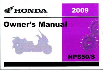 Official 2009 Honda NPS50 Ruckus Factory Owners Manual