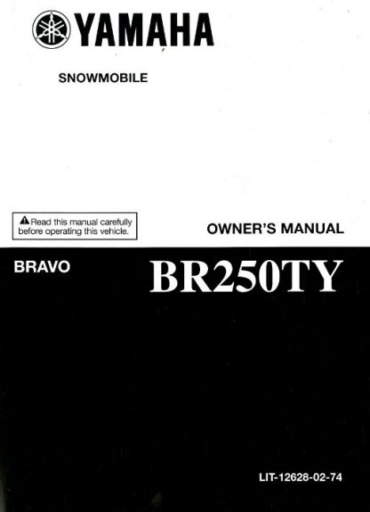 Official 2009 Yamaha BR250TY Bravo Snowmobile Owners Manual