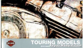 Official 2010 Harley Davidson Touring Owners Manual