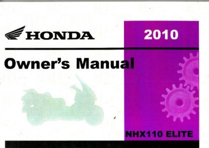 Official 2010 Honda NHX110 Elite Factory Owners Manual