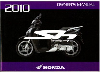Official 2010 Honda SH150i Factory Owners Manual