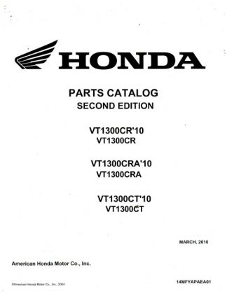 Official 2010 Honda VT1300CR CRA CT Factory Parts Manual