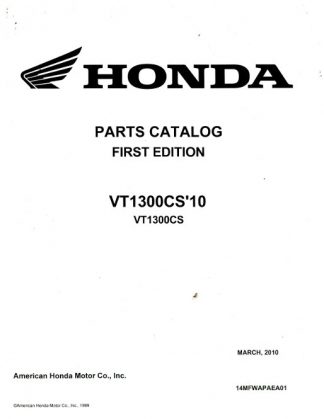Official 2010 Honda VT1300CS Factory Parts Manual