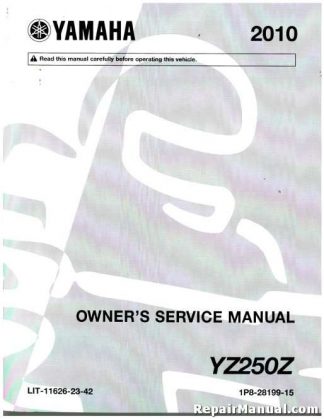 Official 2010 Yamaha YZ250 Factory Owners Service Manual