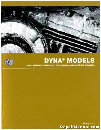 Official 2011 Harley Davidson Dyna Electrical Diagnostic Manual