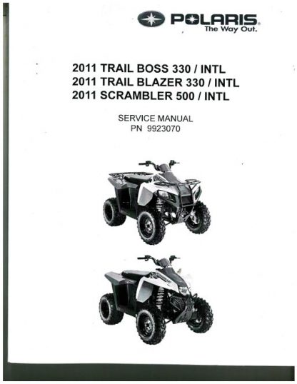 Official 2011 Polaris Trail Boss 330 Trail Blazer 330 And Scrambler 500 4X4 Factory Service Manual
