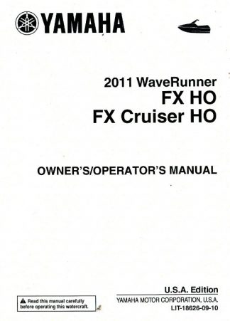 Official 2011 Yamaha FX High Output And FX Cruiser High Output FY1800 Owners Manual