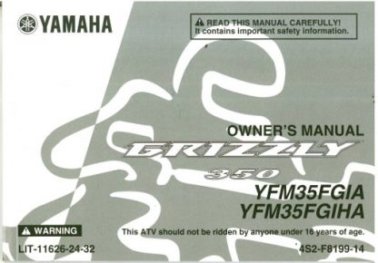 Official 2011 Yamaha YFM350FGI Grizzly Factory Owners Manual