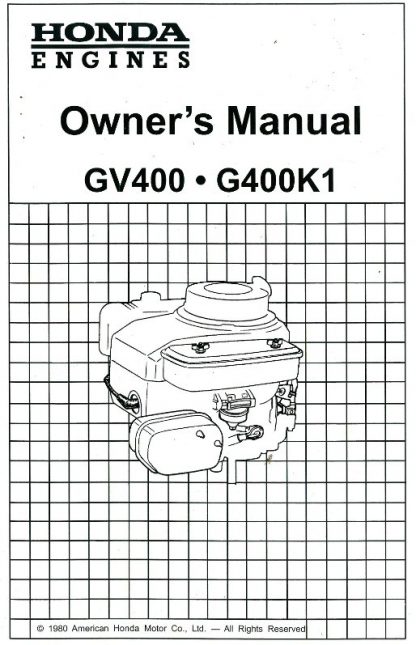 Official Honda GV400 G400K1 Engine Owners Manual
