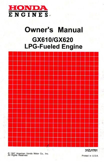 Official Honda GX610 GX620 LPG Fueled Engine Owners Manual