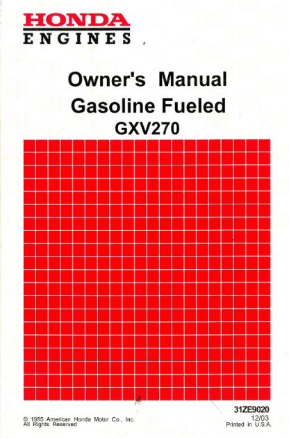 Official Honda GXV270 Gasoline Fueled Engine Owners Manual