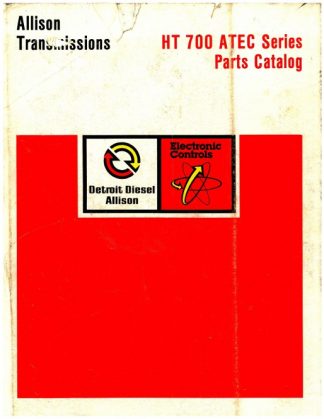 Allison HT 700 ATEC Series Transmission Parts Manual